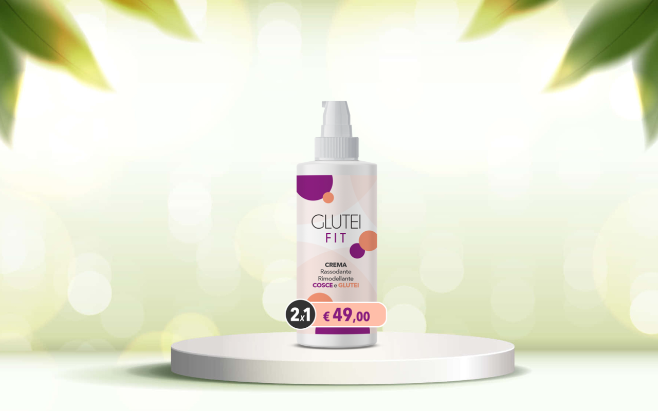 Rassoda i tuoi glutei con Glutei Fit: scopri la crema naturale che funziona